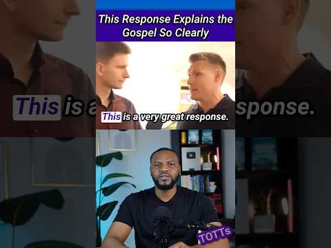 This Response Explains the Gospel So Clearly #jesus #bible #holyspirit #christianity #god