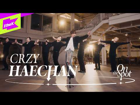 HAECHAN 해찬 ‘CRZY’｜On the Spot｜온더스팟