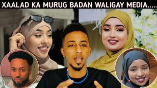 SORRY AMIIRA QURUX & ADNA! ILEEN WALAALO WADA DHASHEY LOOMA KALA HIILIN KARO FAMILKAAS XAALADOODA???