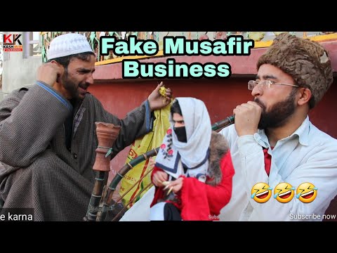 Fake Musafir Business - Kashmiri Kalkharabs