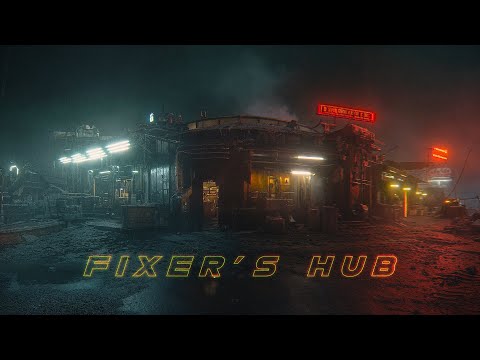 Fixer’s Hub - Atmospheric Cyberpunk Ambient for PERFECT Night City Vibes