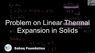 Problem on Linear Thermal Expansion in Solids