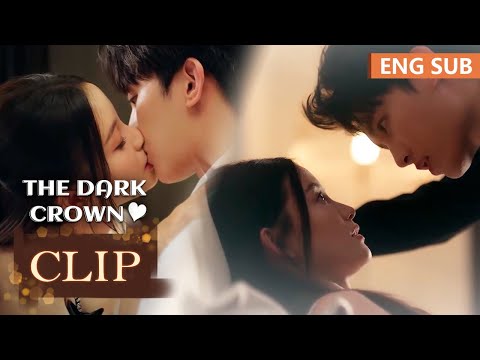 她在男人怀里醒来，重演三年前的情景！|《上心 The Dark Crown》精彩片段 (ENG SUB)