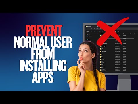 How to Prevent Normal User From Installing Apps