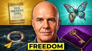 Everything You Need to Become Mentally Strong, Focused & Free | Dr. Wayne Dyer
