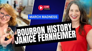 Janice Fernheimer - History of Bourbon