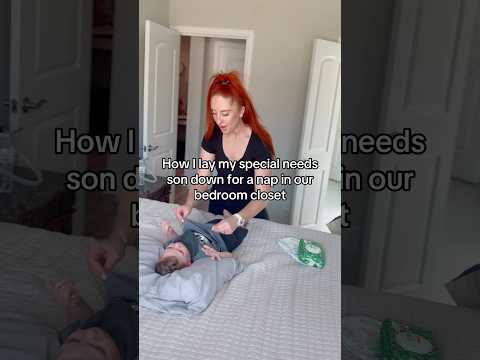 How I lay my special needs son down for a nap in our closet #baby #cerebralpalsy #jesus #howto