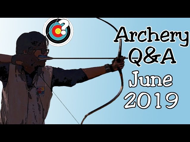 NU Archery Live Q&A | June 2019