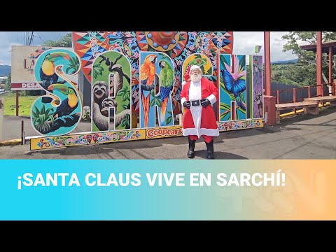 ¡Santa Claus vive en Sarchí!