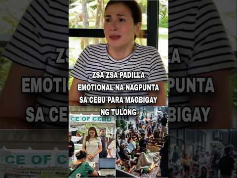 Zsa Zsa nagbigay ng tulong sa Cebu #cebu #earthquake #lindol #zsazsapadilla #viral #update #trending