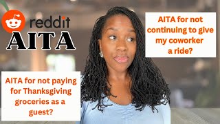 AITA for not paying for Thanksgiving groceries as a dinner guest? | AITA Reddit | Reddit Stories