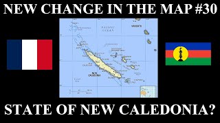 New Change in the Map - 30: The State of New Caledonia?