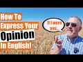 Expressing Personal Opinions in English