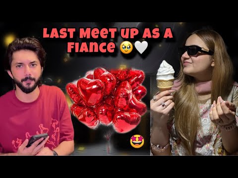 Last Meet up As A Fiance 🥹❤️ |  Unexpected Surprise 🎈🤩 | Rabeeca Khan |