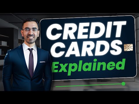 Credit Card Explained!