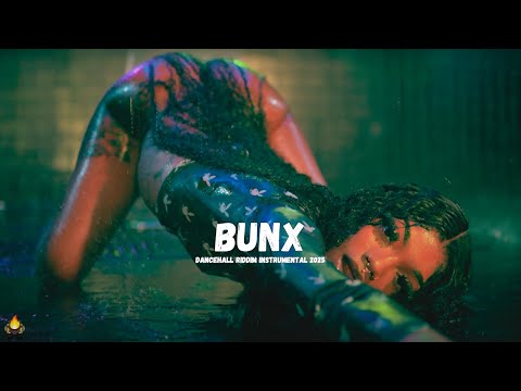 Dancehall Riddim Instrumental 2025 》"Bunx"