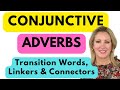 Exploring Conjunctive Adverbs and Their Usage