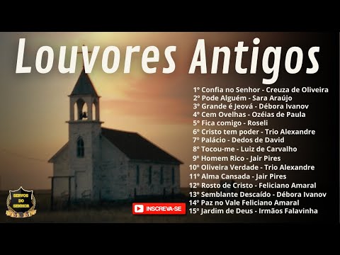 LOUVORES ANTIGOS  1960  1970  1980  1990