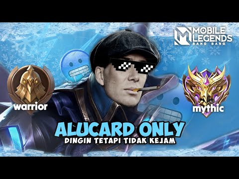 Namatin Mobile Legends tapi Alucard Only