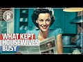 Housewives' Roles in the 1950s