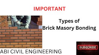 IMPORTANT BRICK MASONRY BONDING TYPES.....