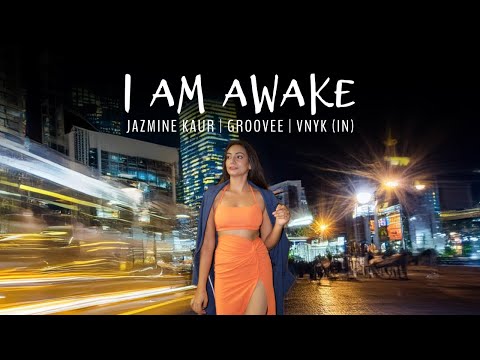 I Am Awake | Jazmine Kaur ft. Groovee X VNYK | Merchant Records | Pop Anthem 2024