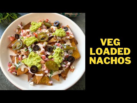 how to make Nachos at home | Veg loaded nachos | Flavours Of Food