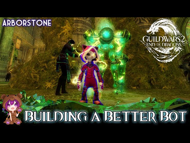 GW2 - Building a Better Bot achievement