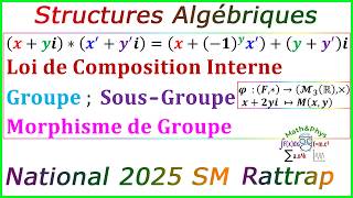 Structures Algébriques - Groupe - Sous Groupe - Examen National 2025 SM Rattrapage