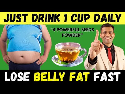 1 Glass a Day to Melt Belly Fat & Lose Weight Fast Naturallymagical seeds to burn belly fat Fast