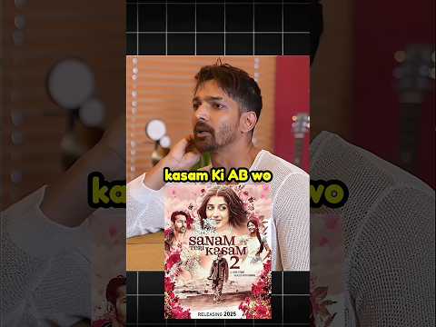 Sanam Teri Kasam 2 Re - Realise ✅ 🔝 , #sanamterikasam #podcast #shorts #ytshorts #trending