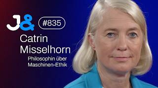 Philosophin Catrin Misselhorn über KI- & Roboter-Ethik - Jung & Naiv: Folge 835