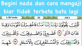 inilah nada mengaji biar tidak terbata bata buat lansia dan pemula #juz3 #albaqarah