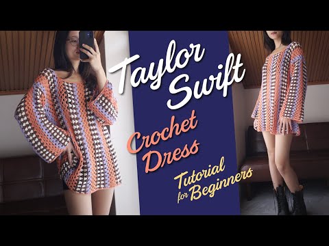 Crochet Taylor Swift Dress - In-depth Tutorial for Beginners