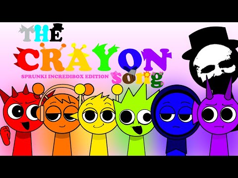 SPRUNKI INCREDIBOX - THE CRAYON SONG (ANIMATION)🌈