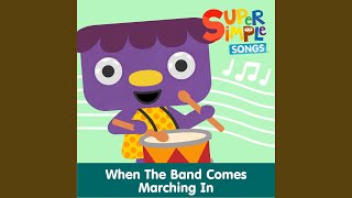 When the Band Comes Marching In