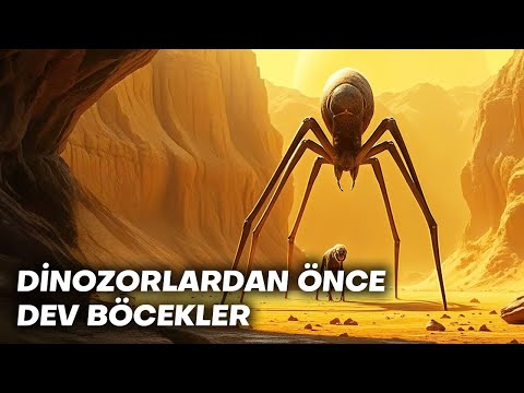 Dinozorlardan Önce Dünyanın Hakimi Olan Dev Böcekler