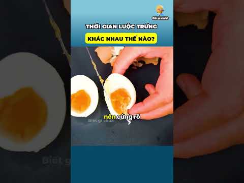 Thời gian để luộc chín một quả trứng