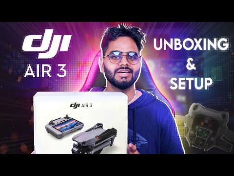 DJI Air 3 Unboxing and Setup | Dji Air 3 First Flight, Activation & Your Beginner's Guide in Hindi