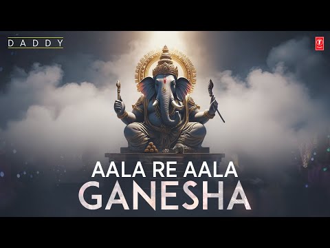 Aala Re Aala Ganesha Song | Daddy | Ganesh Chaturthi Special 2025 | Wajid, Dr. Ganesh Chandanshive