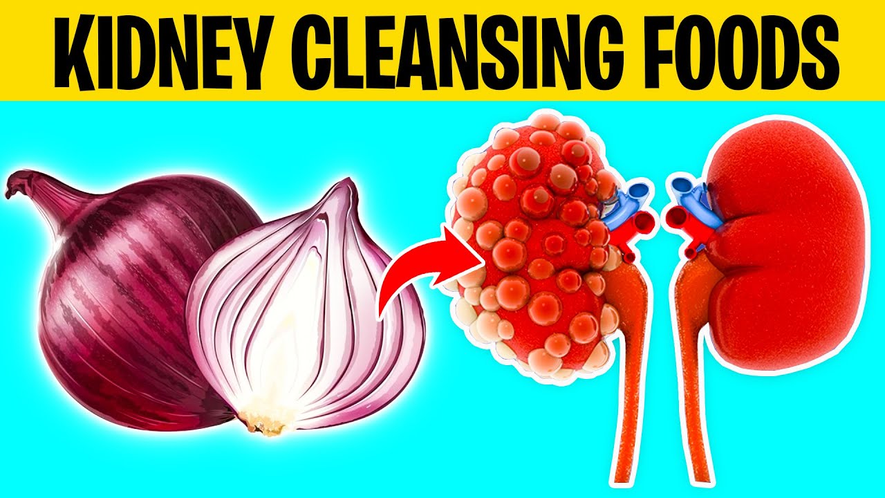 Cleanse Your Kidneys With These 9 Foods