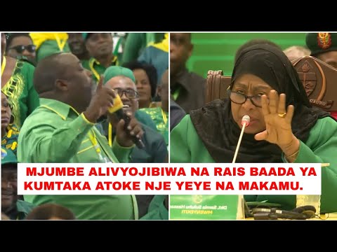 Mjumbe aliyemtaka Rais atoke nje na kumwambia"Huu sio utamaduni wa chama chetu,naomba mtupishe"