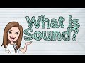 Sound Waves and Their Properties