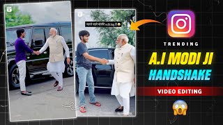 Modi Ji Hand Shake Ai Video Editing | Trending Modi Ji Car Driving & Handshake Video Kaise Banaye