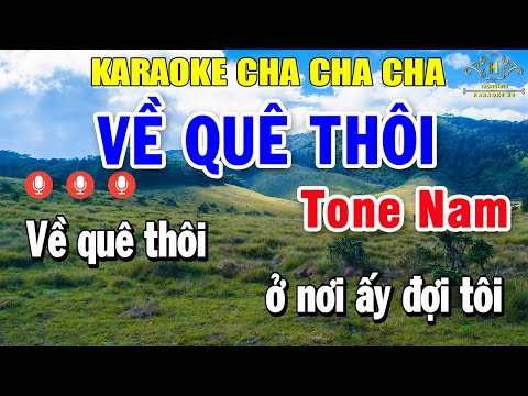 Về Quê Thôi Karaoke Tone Nam ( Am ) Cha Cha Cha Nhạc Sống | Trọng Hiếu