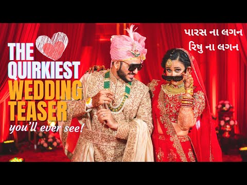 This GUJARATI wedding teaser is just MAD FUN! | Paras & Rishita | IDontSayCheese