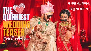 This GUJARATI wedding teaser is just MAD FUN! | Paras & Rishita | IDontSayCheese
