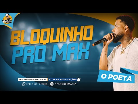 BLOQUINHO PRO MAX | O POETA 2025