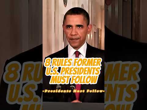 8 Rules Former U.S. Presidents Must Follow
