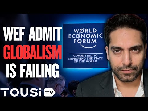 WEF In Davos Confess Globalism Has FAILED